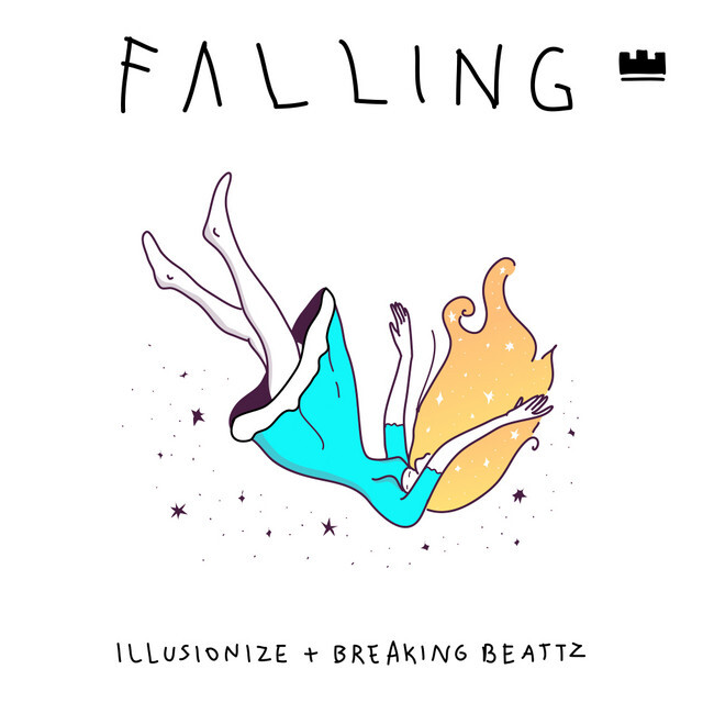 Falling - ILLUSIONIZE, Breaking Beattz