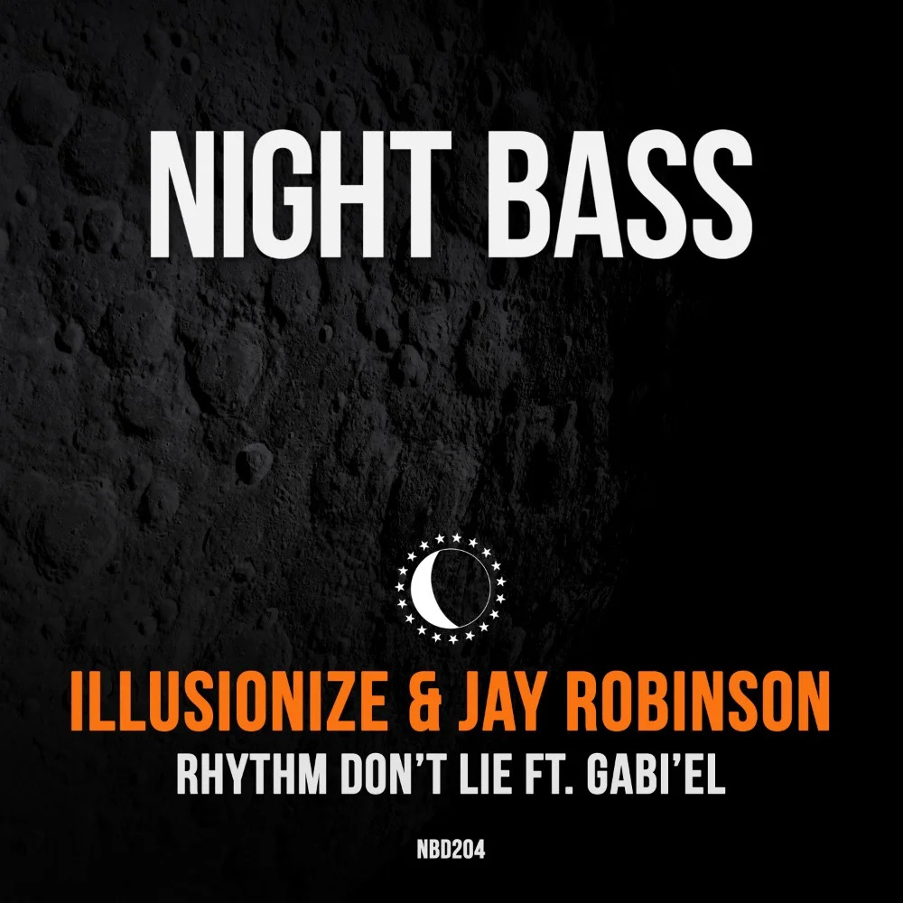 Rhythm Don't Lie (ft. Gabi'el) - ILLUSIONIZE, Jay Robinson